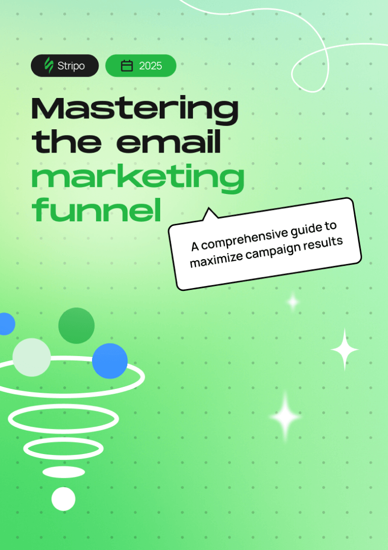 Mastering the email marketing funnel: From first click to lasting loyalty